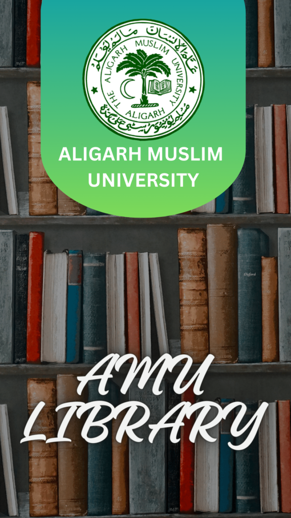 AMU maulana AZad Library